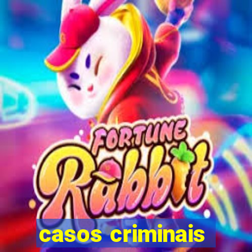 casos criminais